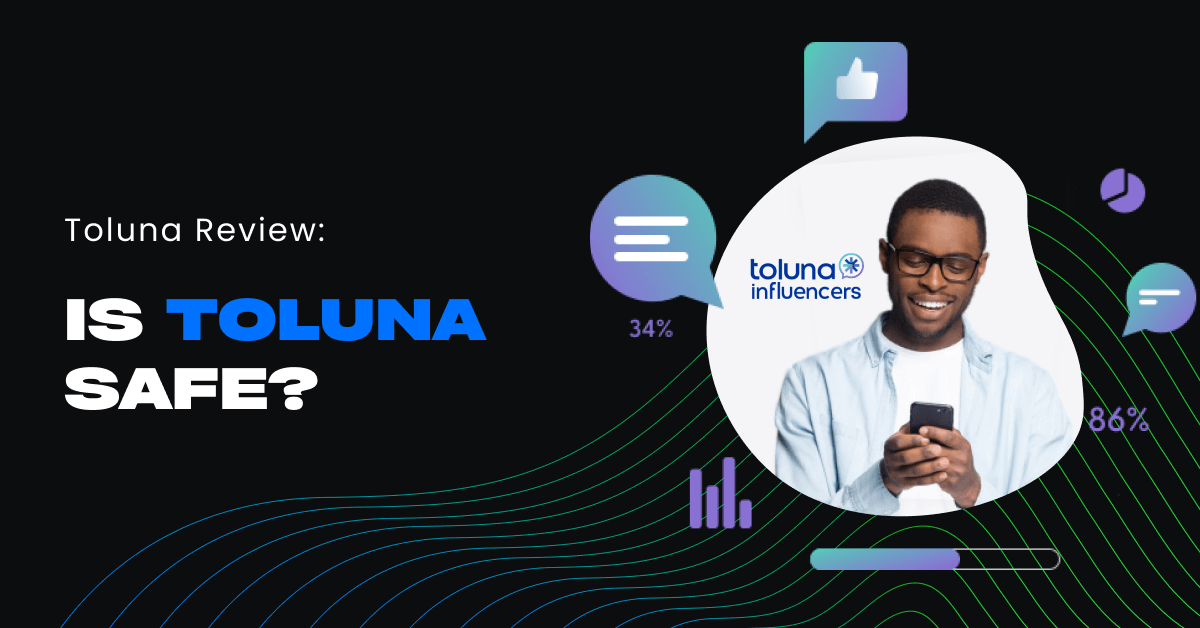 Toluna Influencers Review: Is It Legit & Worth It in 2024?