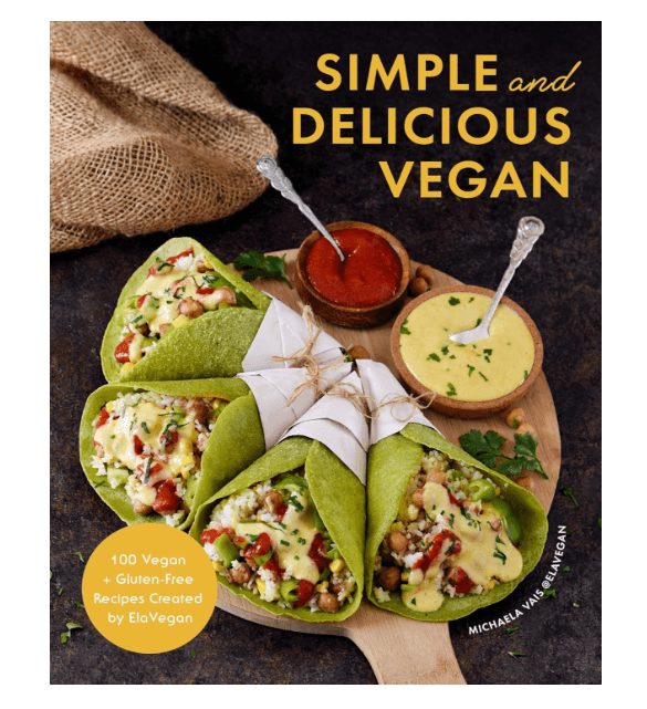 Simple and Delicious Vegan: 100 Vegan and Gluten-Free Recipes Created by ElaVegan (Plant Based, Raw Food) Discounts and Cashback