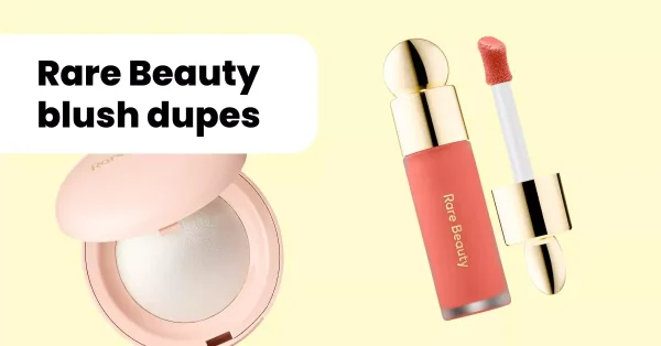 rare-beauty-blush-dupes